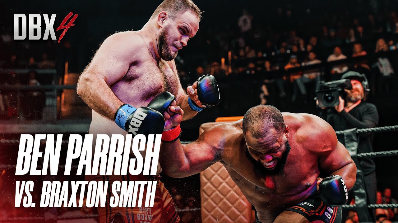 Braxton Smith Vs. Ben Parrish | Pelea Completa | DBX 4