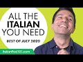 Your Monthly Dose of Italian - Best of July 2020