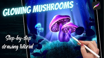 How To Draw Glowing Mushrooms // Step-by-Step Procreate Tutorial