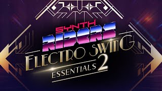 Synth Riders Electro Swing Essentials 2