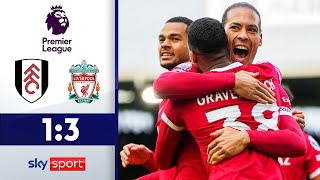 Reds halten Schritt! | FC Fulham - FC Liverpool | Highlights - Premier League 2023/24