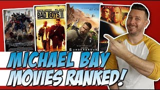 All 14 Michael Bay Films Ranked!