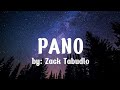 PANO By Zack Tabudlo Lyrics May Nararamdaman Din Ako Di Kasi Manhid Na Tulad Mo mp3