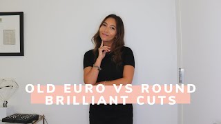 Ep 66: Old European Cut vs Round Brilliant