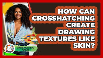 How Can Crosshatching Create Drawing Textures Like Skin? - Drawing and Painting Academy
