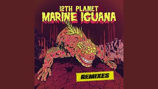 Marine Iguana (Guppi Remix)