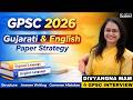 GPSC 2026 | Gujarati & English Language Paper Strategy – Structure, Answer Writing & Common Mistakes