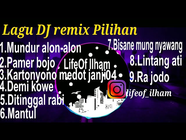 DJ Lagu Mundur Alon Alon Remix || Pamer Bojo || Kartonyono Medot Janji || class=