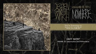 Esben and the Witch - Seclusion