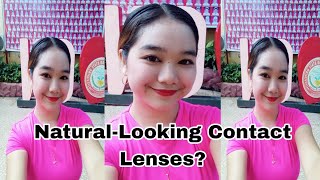 Natural-Looking Contact Lenses Ba Hanap Mo? I got you!