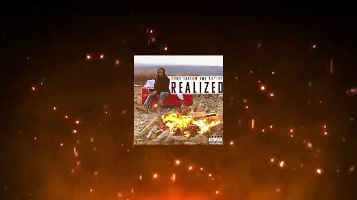 Realized - Tony Taylor The Artist (feat. Alyssa Fi...