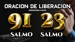 SALMO 91 SALMO 23 "LA ORACION de LIBERACION" #salmos #salmo91 #oraciónpoderosa