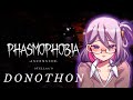 PHASMOPHOBIA DONOTHON PART 2 【Stellaa】✨🔮