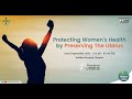 Protecting womens health by preserving the uterus