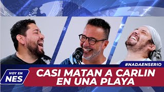 NADA EN SERIO FT CARLOS CARLIN  T2.5  CASI MATAN A CARLIN EN UNA PLAYA