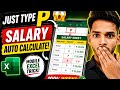 Sirf P Likho Aur Salary Auto Calculate 😳