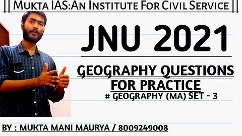 JNUEE - 2021| JNU geography(M.A) practice questions for entrance examination| Geography questions