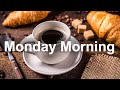 Monday Morning Jazz - Good Mood Jazz Cafe and Bossa Nova Music for Fresh Start