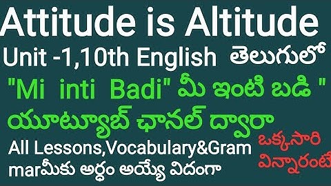 Attitude is Altitude, 10th class english తెలుగులో ,Unit 1, A reading,