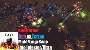 Build Order: Zerg vs Terran: Muta Ling Bane Into Infestor Ultra!