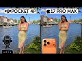 DJI Pocket 4P Vs iPhone 17 Pro Max Camera Test Comparison