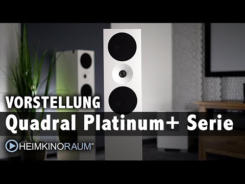 Vorstellung: Quadral Platinum+ Designer Lautsprecher Serie