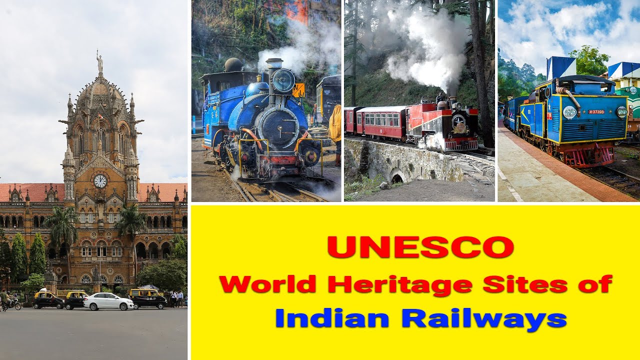 UNESCO World Heritage Sites of Indian Railways ! - YouTube