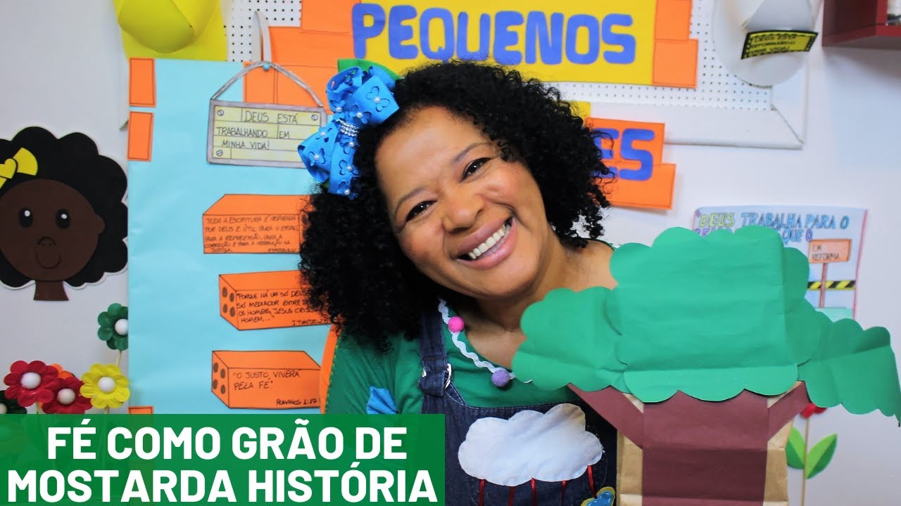 FÉ COMO GRÃO DE MOSTARDA HISTÓRIA