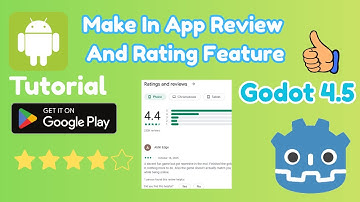 Godot In App Review And Rating Feature For Google Play Store Games Made In Godot Android Games.
