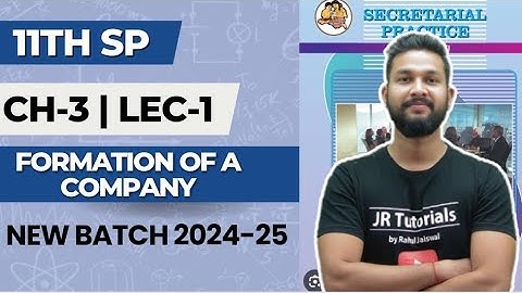 11th SP | Chapter 3 | Formation of a Company | Lecture 1 | Maharashtra Board |