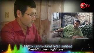 Mirzo Karim - Surat bilan suxbat