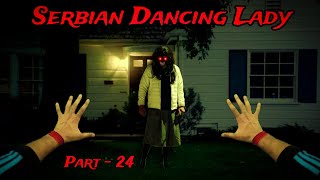 Serbian Dancing Lady Part - 24 Horror Pov Scary Woman Ghost