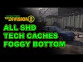 All Foggy Bottom SHD Tech Caches Locations | The Division 2