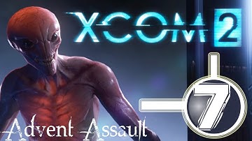 XCOM 2 Walkthrough Part 7 - Operation Storm Giant with Advent Stunners