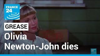 Pop music and ‘Grease’ star Olivia Newton-John dies at 73 • FRANCE 24 English