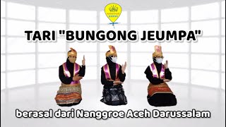 TARI 'BUNGONG JEUMPA' BERASAL DARI ACEH