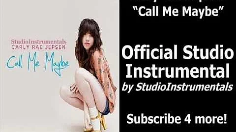 "CALL ME MAYBE" [Karaoke/Instrumental] - Carly Rae Jepsen Official Studio Version