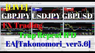 [LIVE] GBPJPY USDJPY GBPUSD MT4 FX Trading EA[Takonomori_ver5.6] Trap Repeat IFD