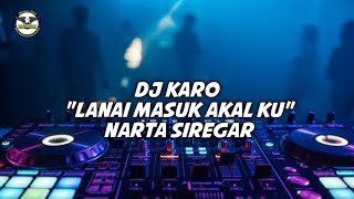 DJ KARO LANAI MASUK AKAL KU| DJ BOXING