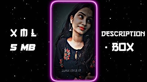 SHARARA SHARARA 💖 || NEW TREND XML 👀💥 || NEW XML FILE 🎟🦋 || @Samiul_Editz