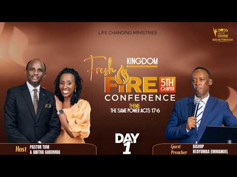 KINGDOM FRESH FIRE CONFERENCE DAY1 & DAY 50 OF UPPER ROOM|PR TOM & ANITHA GAKUMBA ON 24 MAY 2026