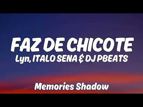 FAZ DE CHICOTE Clip Italo Sena Lyu DJ Pbeats