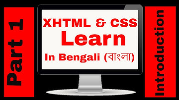 XHTML and CSS Bangla tutorial Part 1