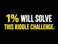 ONLY 1% CAN SOLVE #shorts #youtubeshorts #logicpuzzle #brainteaser #99percentfail #only1percent