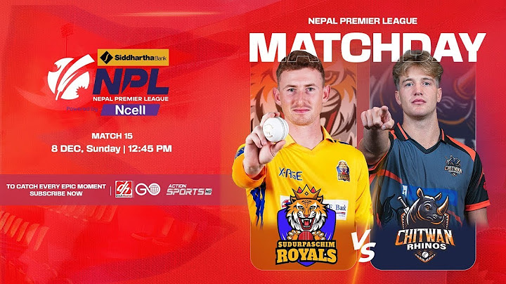 SUDURPASCHIM ROYALS VS CHITWAN RHINOS || REPLAY
