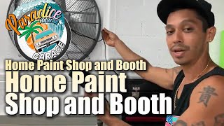Home Body Shop and Paint Booth  Intake and Exhaust Fan Set Up