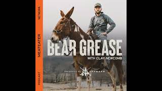 Ep. 168: BEAR GREASE [RENDER] - Plott Hounds, Bucking Horses, and Long Hunters