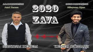 XERZAN PRODUCTION - YENER GÖLBAŞI - SİLVANLI KEREM - ZAVA 2020 Resimi