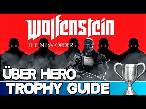 Wolfenstein: The New Order ~ Marksman magazine + trophy guide 