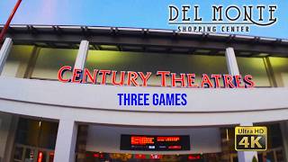 Century Theatres 13 Three Games Full Playthrough Low Light 4K Del Monte Shopping Center 2026 04 15